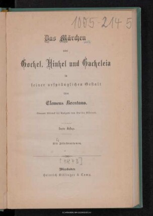Das Märchen von Gockel, Hinkel und Gackeleia in seiner ursprünglichen Gestalt