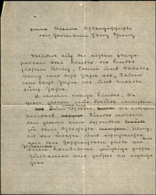 5-10-19-23.0000: Schmitz, Hermann Harry, Schriftsteller; diverse Schreiben ff.: Manuskript "Eine kleine Ostergeschichte" (Fragment)
