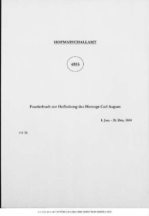 Fourierbuch zur Hofhaltung des Herzogs Carl August
