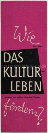 Flugschrift mit einem Aufruf zur Friedenspolitik zwischen den beiden deutschen Staaten