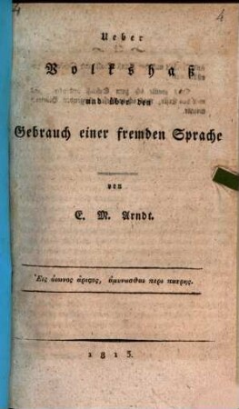 Über Volkshaß und über den Gebrauch einer fremden Sprache