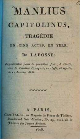 Manlius Capitolinus : Tragédie en 5 actes, en vers