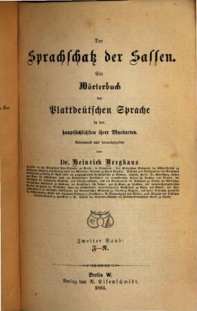 Der Sprachschatz der Sassen : ein Wörterbuch der plattdeütschen Sprache in den hauptsächlichsten ihrer Mundarten. 2, I - N