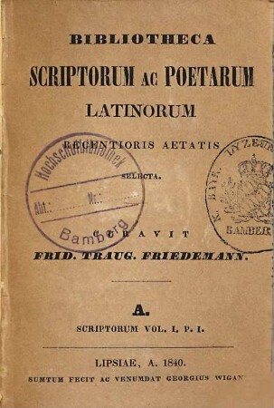 Scriptorum Latinorum Saeculi XIX. Delectus, 1