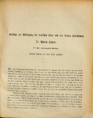 Beiträge zur Würdigung der deutschen Bibel und des kleinen Katechismus Dr. Martin Luthers