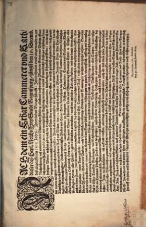 Nach dem ein Erbar Cammerer vnd Rath, dieser deß Heyl. Reichs Frey Stadt Regenspurg, jungst den 19. Decemb. deß abgeloffenen 1611. Jahrs, Jhrer lieben Burgerschafft, ... zur Nachrichtung, ... allerhand nothwendige Mandata, Gebott vnd Verbott offentlich vnter dem Fahnen publicieren, ... : Decretum in Senatu den 30. Ianuarij 1612.