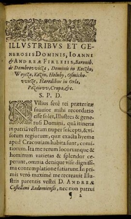 Illustribus Et Generosis Dominis, Ioanni & Andreæ Firleiis [...]