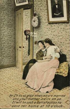 He: I'll be so glad when we are married [...]