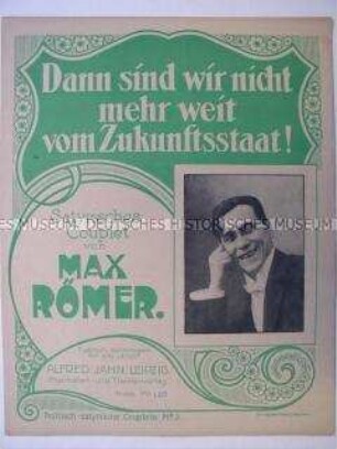 Text-Noten-Blatt zum Couplet "So sieht es in Wirklichkeit aus!" von Max Römer