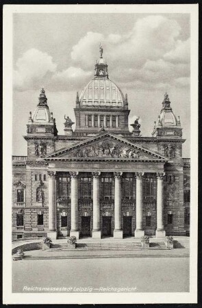 Reichsmessestadt Leipzig - Reichsgericht