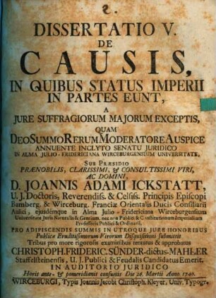 Dissertatio V. De Causis, In Quibus Status Imperii In Partes Eunt, A Jure Suffragiorum Majorum Exceptis