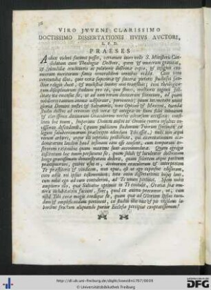 Viro Juveni Clarissimo Doctissimo Dissertationis Huius Auctori, S. P. D. Praeses.