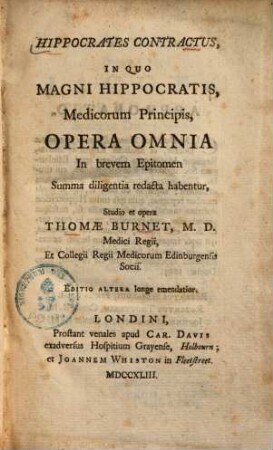 Hippocrates contractus : in quo magni Hippocratis ... opera omnia in brevem epitomen ... redacta habentur