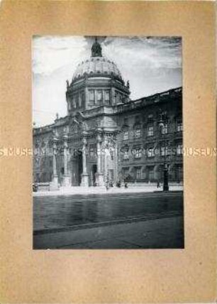 Das Eosander-Portal des Berliner Schlosses