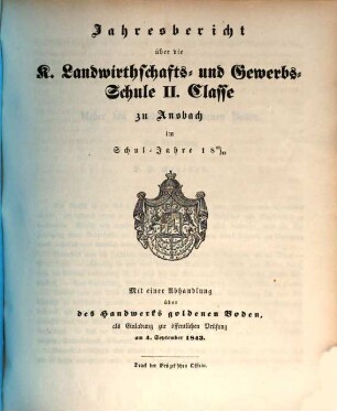Jahresbericht über die Königliche Landwirthschafts- und Gewerbschule zu Ansbach. 1842/43