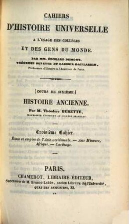 Histoire Ancienne : cours de sixième, 3. États et empire de l'Asie occidentale. Asie Mineure, Afrique. Carthage