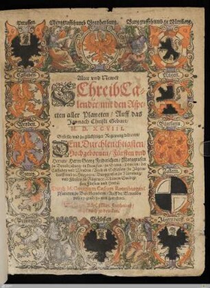 1598: [Alter vnd Newer Schreibkalender, Mit den Aspecten aller Planeten Auff das Jar nach Jesu Christi Geburt ...] Band 1598