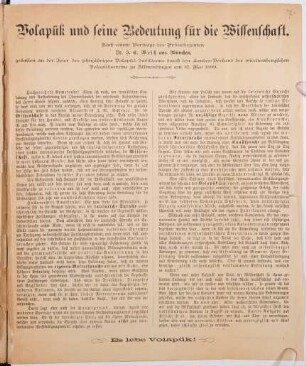 Volapük und seine Bedeutung für die Wissenschaft : Nach einem Vortrage [von] J. E. Weiss, gehalten an der Trier des zehnjährigen Volapük-Jubiläums durch den Landes-Verband der württembergischen Volapükvereine zu Allmendingen am 12. Mai 1889