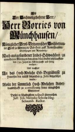 Als Der Hochwolgebohrne Herr/ Herr Borries von Münchhausen ...