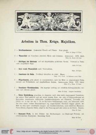 Arbeiten in Thon, Krüge, Majoliken (Nr. 1-51)