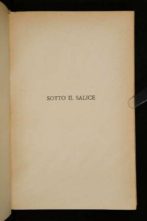 Sotto Il Salice