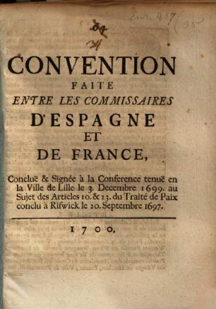 Conventio faite entre les Commissaires d'Espagne et de France