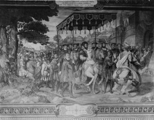 Franz I. empfängt Karl V. und den Kradinal Alessandro Farnese in Paris