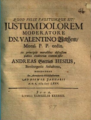 Iustum dolorem ... ex principiis moralibus discussum ... sistit