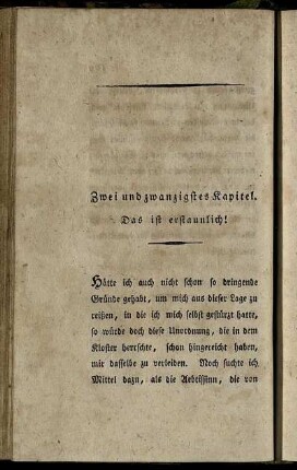 Zwei und zwanzigstes Kapitel. Das ist erstaunlich!