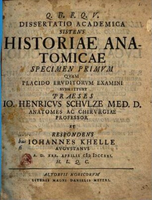 Diss. acad. sistens historiae anatomicae specimen ..., 1