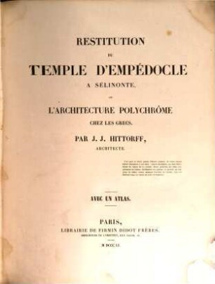 Restitution du Temple d'Empédocle à Sélinonte ou l'Architecture Polychrôme chez les Grecs, [1]. Text