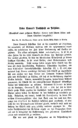 Ueber Seneca's Trostschrift an Polybius : (Bruchstück eines größeren Werkes: Seneca nach seinem Leben und seinen Schriften dargestellt)