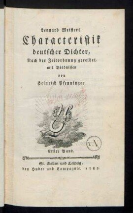 Bd. 1: Leonard Meisters Characteristik deutscher Dichter