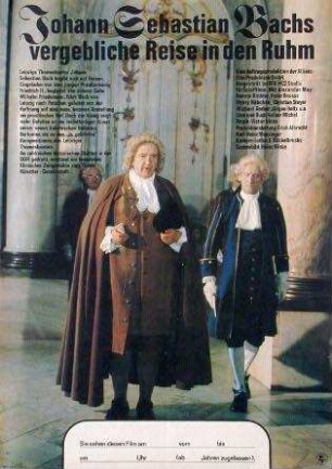 Johann Sebastian Bachs vergebliche Reise in den Ruhm