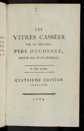 Les Vitres Cassées Par Le Véritable Pere Duchesne, Député Aux États-Généraux