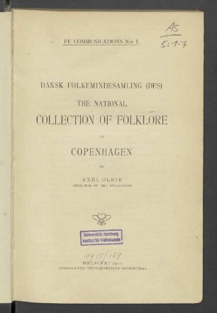 Dansk folkemindesamling (DFS) : the National Collection of Folklore in Copenhagen