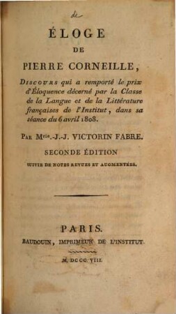 Éloge de Pierre Corneille : Discours qui a remporté le prix d'éloquence