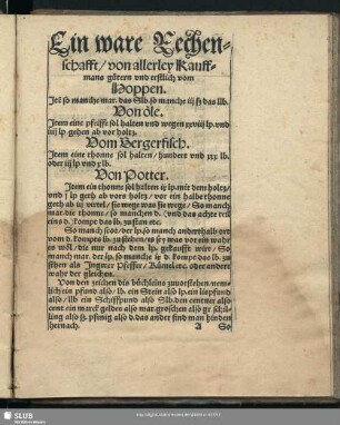 Ein ware Rechenschafft, von allerley Kauffmans gütern …