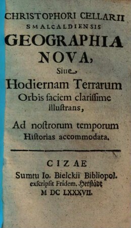 Geographia nova sive hodiernam terrarum orbis faciem olarissime illustrans ...
