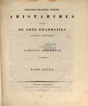 Gerardi Ioannis Vossii Aristarchus sive de arte grammatica libri septem, 1