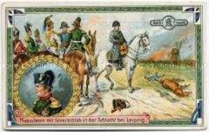 Sammelbild "Napoleon mit Generalstab in der Schlacht bei Leipzig" mit Porträt von Napoleon I. der Serie "Aus der Napoelonischen Zeit" mit Werbung für Aecht Franck Kaffeezusatz und historischem Abriss auf der Rückseite (Nr. 11)