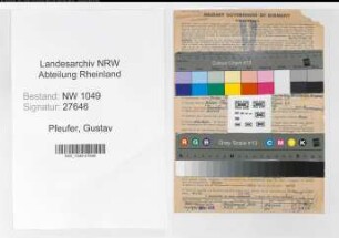 Entnazifizierung Gustav Pfeufer , geb. 26.12.1897 (Bahnsekretaer)