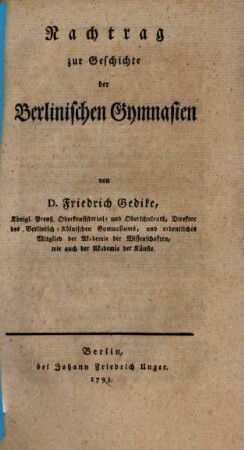 Geschichte des Friedrichwerderschen Gymnasiums : Bei deßen hundertjährigen Jubiläum entworfen, [2]. Nachtrag