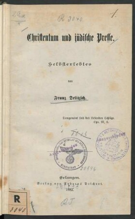 Christentum und jüdische Presse : Selbsterlebtes