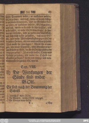Cap. VIII. II) Die Wirckungen der Sünde sind wider Gott.