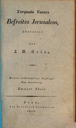 Torquato Tasso's Befreites Jerusalem, 2