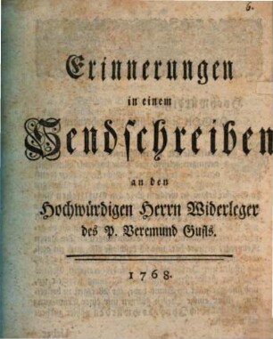 Erinnerungen in einem Sendschreiben an den Hochw. Herrn Widerleger d. P. Veremund Chufls