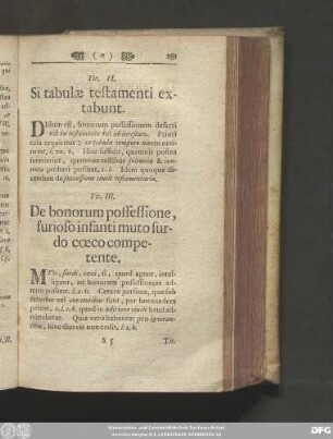 Tit. III. De bonorum possessione, furioso infanti muto surdo coeco competente.