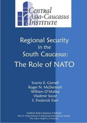 Regional security in the South Caucasus : the role of NATO