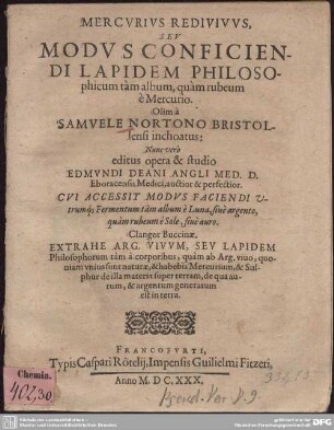 Mercurius Redivivus, Seu Modus Conficiendi Lapidem Philosophicum tam album, quam rubeum e Mercurio